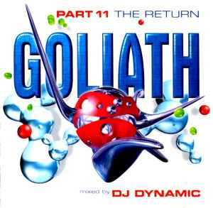 DJ Dynamic - Goliath Part 11 - The Return album cover