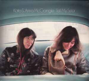Kate & Anna McGarrigle - Tell My Sister album cover