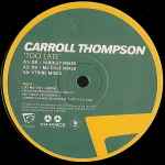 Carroll Thompson – Too Late (1998, Vinyl) - Discogs
