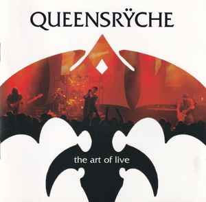 Queensrÿche - The Art Of Live album cover