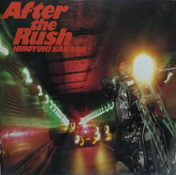 last ned album Hiroyuki Sanada - After The Rush