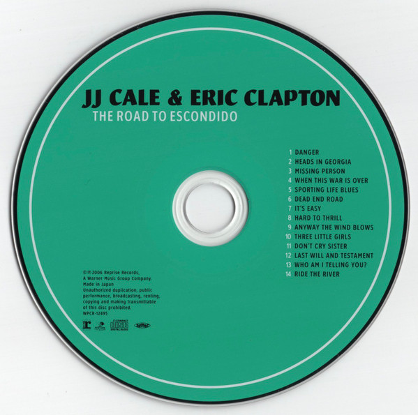 ladda ner album JJ Cale & Eric Clapton ＪＪケイル エリッククラプトン - The Road To Escondido ザロードトゥエスコンディード