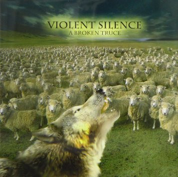 Violent Silence – A Broken Truce