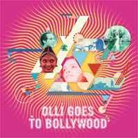 Olli & The Bollywood Orchestra - Olli Goes To Bollywood album cover