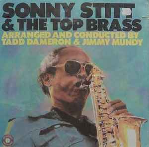 Sonny Stitt - Sonny Stitt & The Top Brass album cover