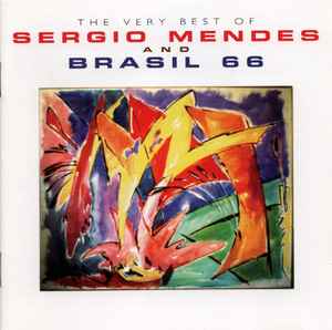 Sérgio Mendes & Brasil '66 - The Very Best Of Sérgio Mendes & Brasil '66 album cover