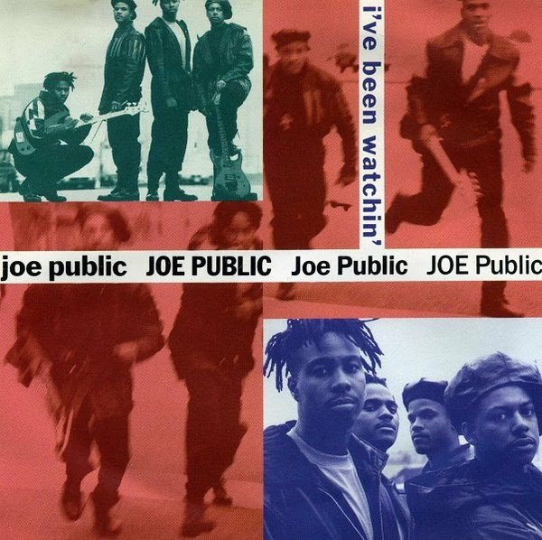 baixar álbum Joe Public - Ive Been Watchin
