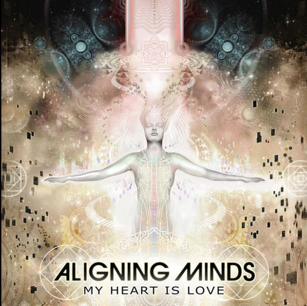 descargar álbum Aligning Minds - My Heart Is Remixed