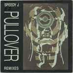 Cover of Pullover (Remixes), 1991, Vinyl