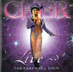 Live: The Farewell Tour / Cher