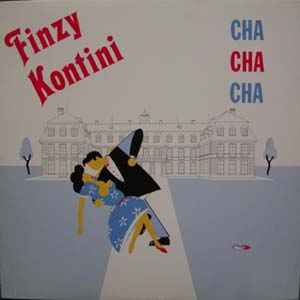 Finzy Kontini Cha Cha Cha Vinyl Discogs