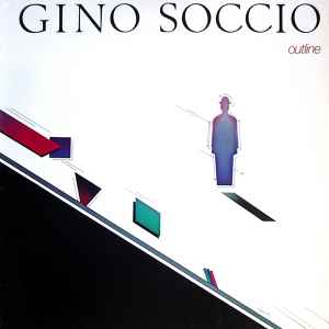 Gino Soccio - Outline album cover