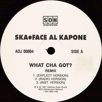 Ska-Face Al Kapone – What Cha Got? (1997, CD) - Discogs