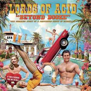 Lords Of Acid - Beyond Booze album cover