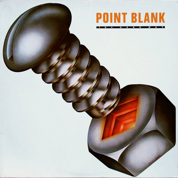 Point Blank – The Hard Way (1980, Vinyl) - Discogs