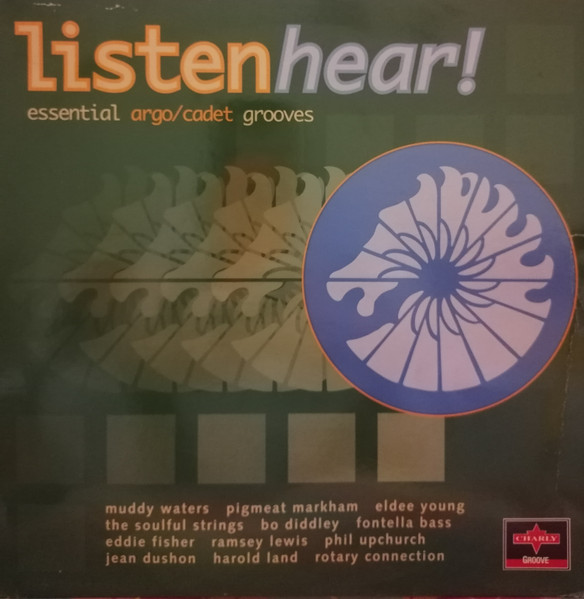 Listen Hear! Essential Argo/Cadet Grooves (1994, Vinyl) - Discogs