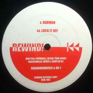 Soundmurderer & SK-1 - Badman / Lock It Off
