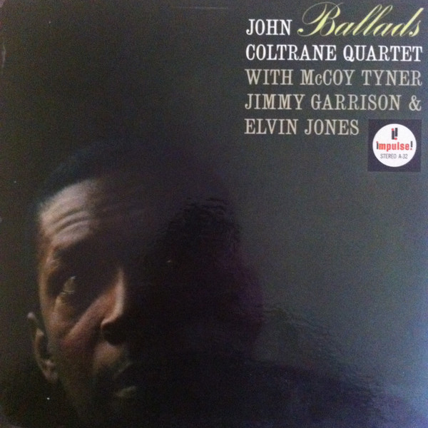 John Coltrane Quartet – Ballads (1963, 1st AM-PAR Label, Gatefold 