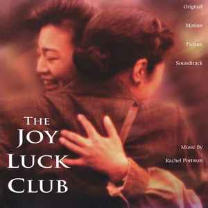 Rachel Portman - The Joy Luck Club (Original Motion Picture Soundtrack) album cover