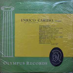 Enrico Caruso Enrico Caruso Volume 1 Zonofono And G T 1902