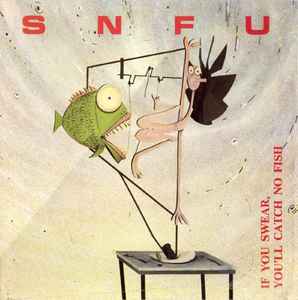 SNFU – The One Voted Most Likely To Succeed (1995, Vinyl) - Discogs