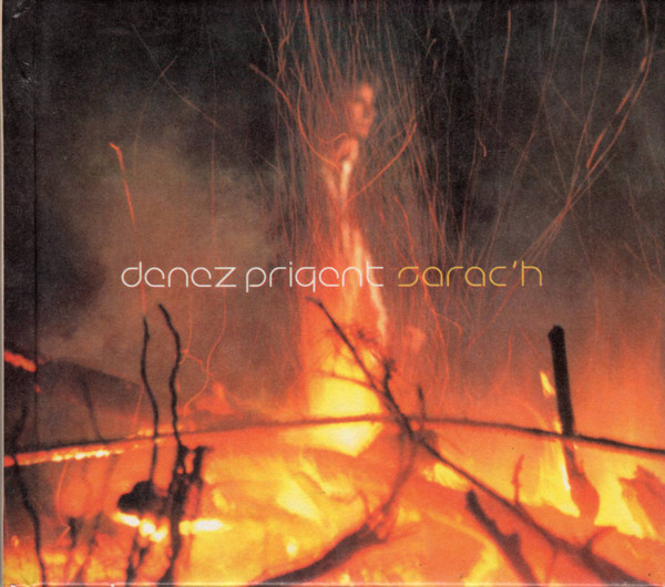 Denez Prigent - Sarac'H (2003-01-01)