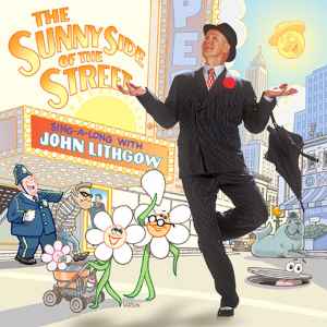 John Lithgow - The Sunny Side Of The Street album cover