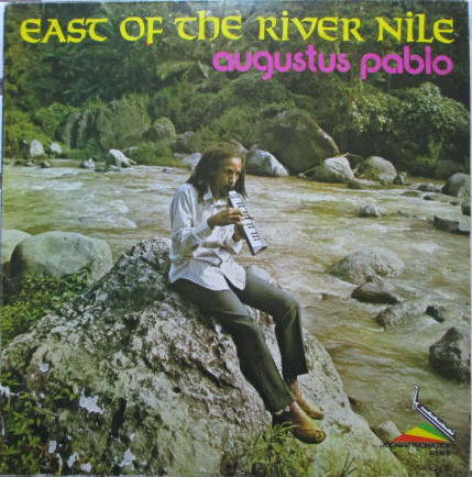 Augustus Pablo – East Of The River Nile (1978, Vinyl) - Discogs