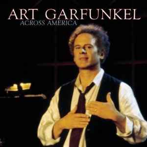Art Garfunkel - The Very Best Of Art Garfunkel (Across America) album cover