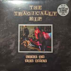 The Tragically Hip – Yer Favourites Vol. 1 (2023, 180gram, Vinyl