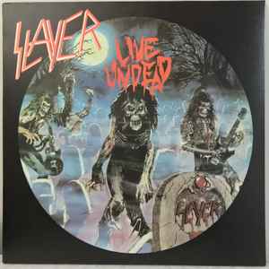 Slayer – Live Undead (1985, Rainbo Pressing , Vinyl) - Discogs