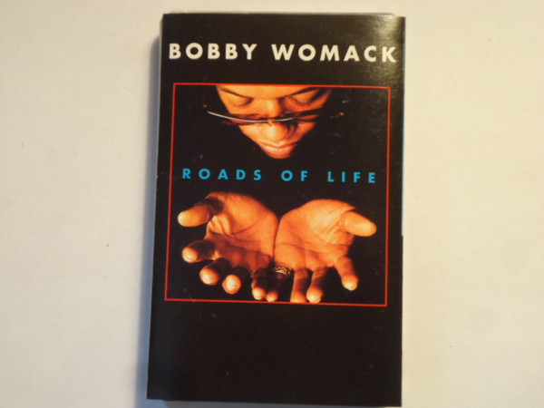 Bobby Womack - Roads Of Life | Releases | Discogs