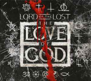 Lord Of The Lost - The Love Of God