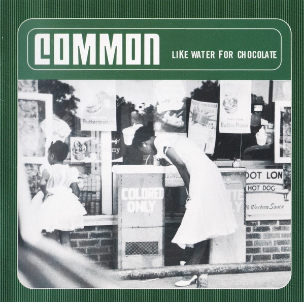 Common – Like Water For Chocolate (2000, BMG, CD) - Discogs