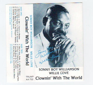 descargar álbum Download Sonny Boy Williamson And Willie Love - Clownin With The World album