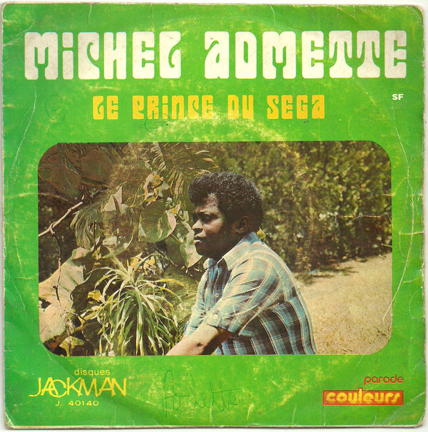 lataa albumi Michel Admette - Le Prince Du Séga