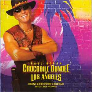 Basil Poledouris - Crocodile Dundee In Los Angeles album cover