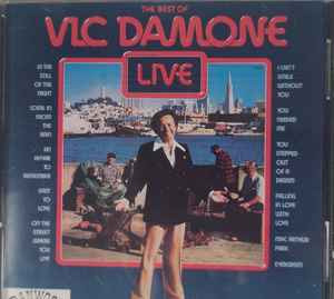Vic Damone - The Best Of Vic Damone Live album cover