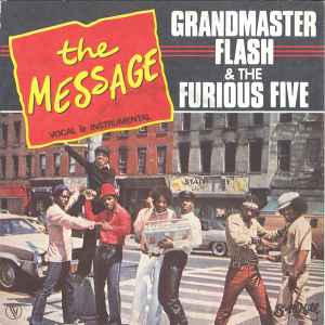 The Message - Grandmaster Flash & The Furious Five