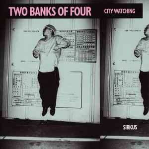 Two Banks Of Four - City Watching
