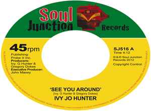 Ivy Jo Hunter - See You Around / Yea, Yea, Yea album cover