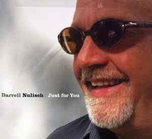 Darrell Nulisch - Just For You album cover