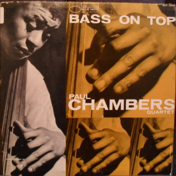 Paul Chambers Quartet - Bass On Top | Releases | Discogs