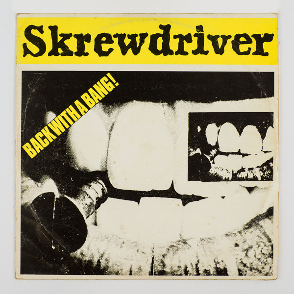 Garanti effektivt barm Skrewdriver – Back With A Bang! (1982, Vinyl) - Discogs