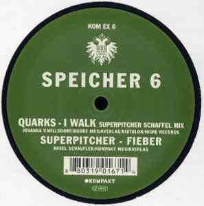 Speicher 6 - Quarks / Superpitcher