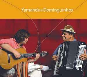Yamandu+Dominguinhos - Yamandu Costa, Dominguinhos