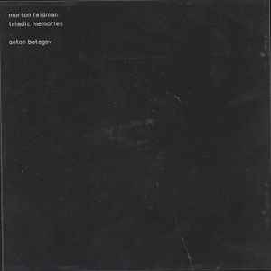 morton feldman triadic memories music | Discogs