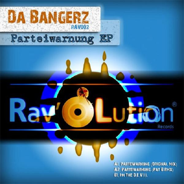 Album herunterladen Da Bangerz - Parteiwarnung EP