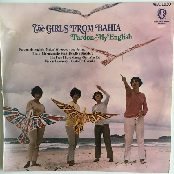 The Girls From Bahia – Pardon My English (1966, Vinyl) - Discogs