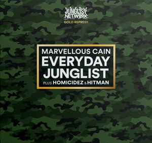 Marvellous Cain - Everyday Junglist album cover